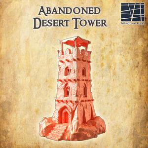 Abandoned Desert Tower - Tabletop Terrain - 28 MM