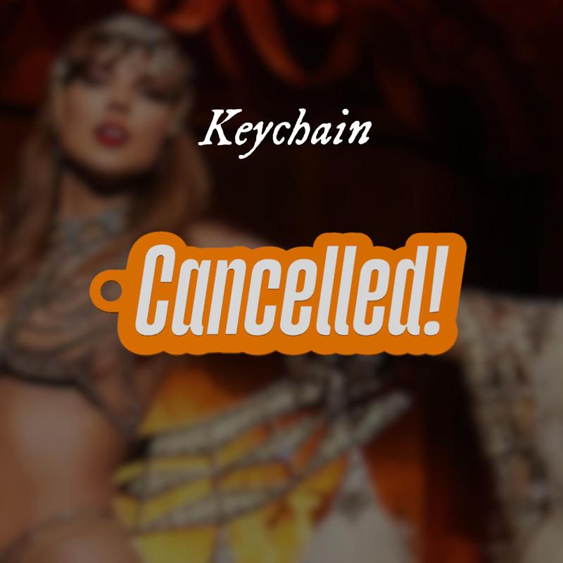 Cancelled Keychain - Taylor Swift - The life of a showgirl
