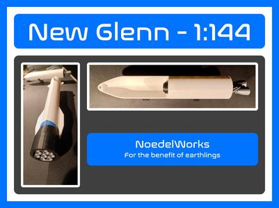 NoedelWorks - New Glenn (1:144)