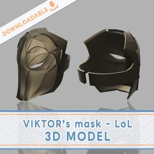 Viktor's mask | League of Legends 3D FILE