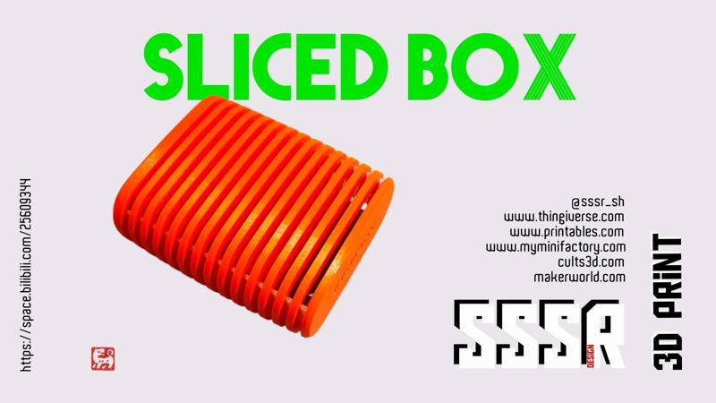 Sliced Box