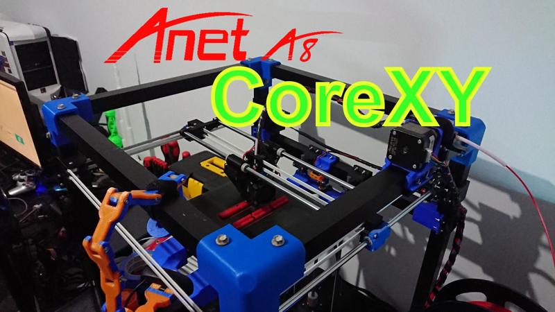 Core A8 an Anet A8 rebuild into a CoreXY printer