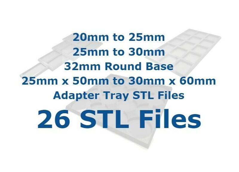 26 STLs for Movement Tray Adapters. 20mm, 25mm, 32mm Round, 25mm x 50mm