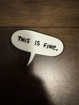 This is fine speech bubble remix