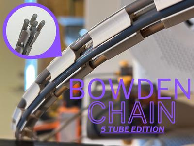Bowden Chain - the 5 tube edition