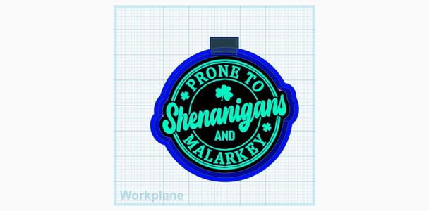 Prone to Shenanigans