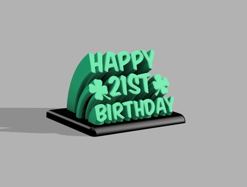 Happy 21st Birthday, lettering in a curved design.