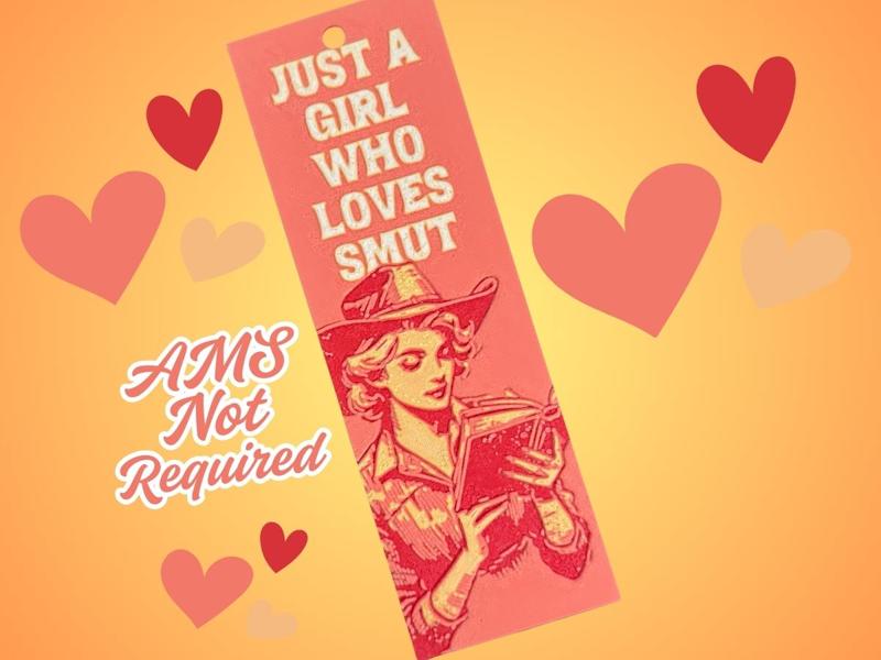 just a girl who loves smut bookmark 