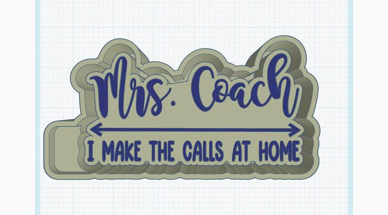 Mrs Coach (I make the calls) Freshie mold
