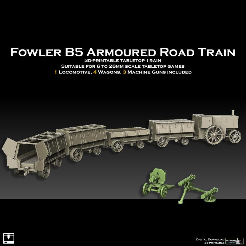 Fowler B5 Armoured Road Train