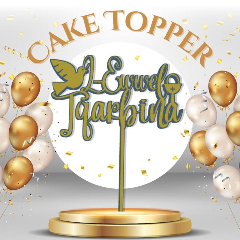 Lewwel Tqarbina Cake Topper