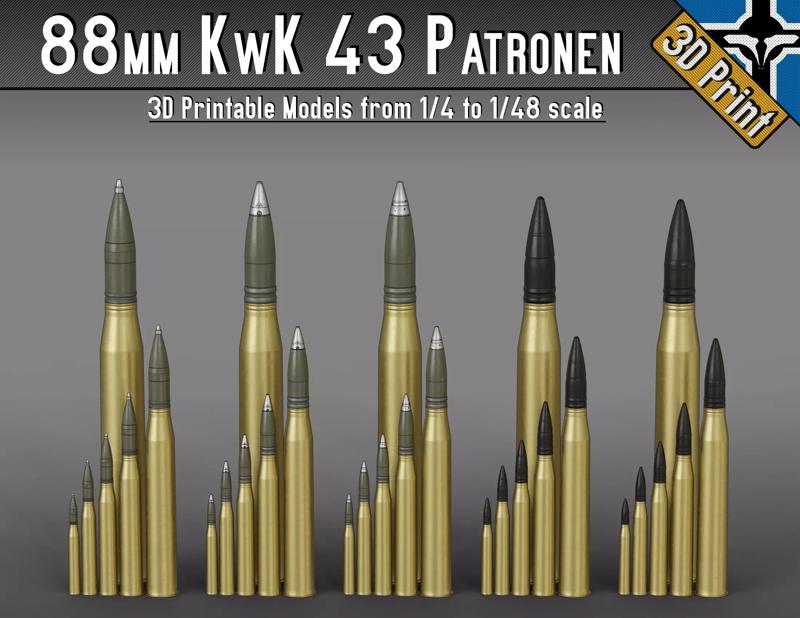 88mm KwK 43 - PaK 43 Patronen --- 1-4 to 1-48 scale models ---