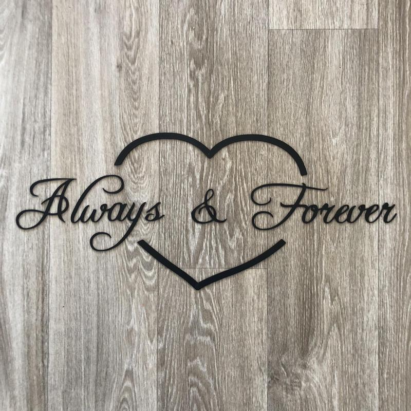 Wall Art - Always & Forever