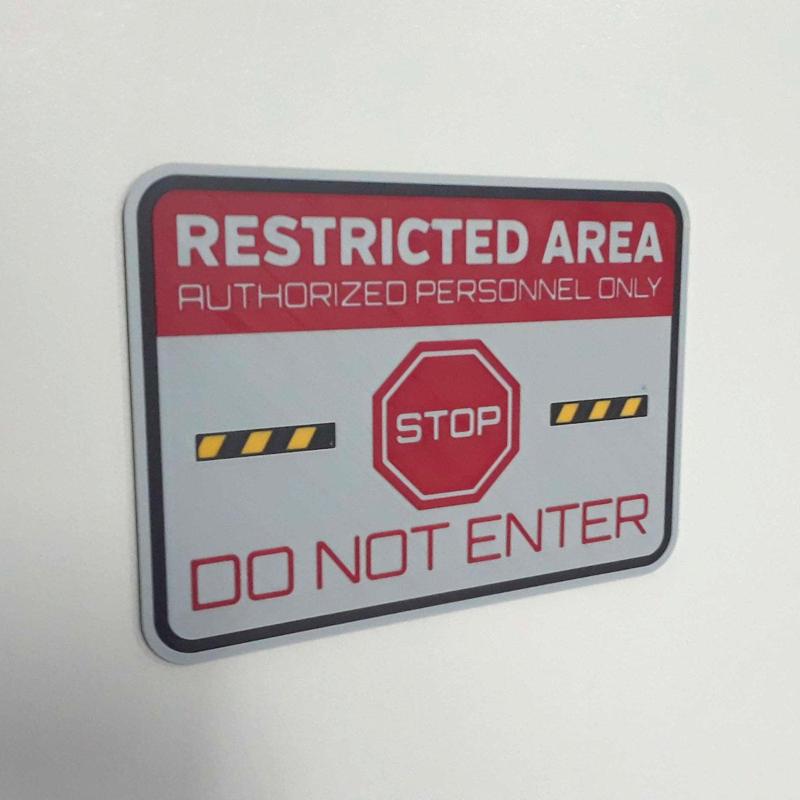Restricted Area Sign