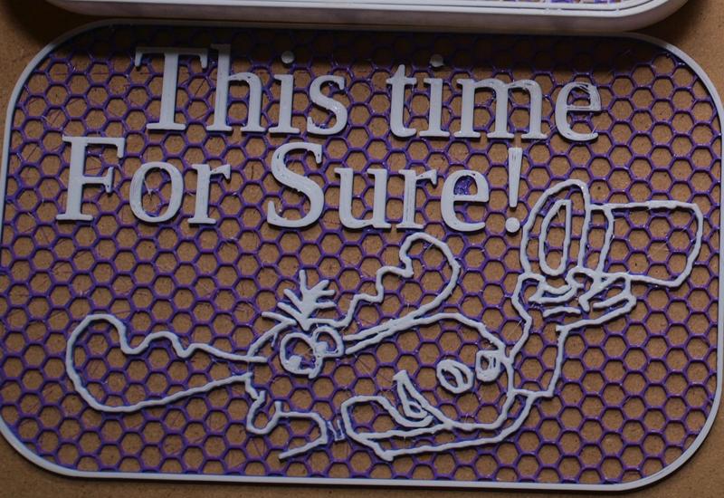 "This Time for Sure" sign
