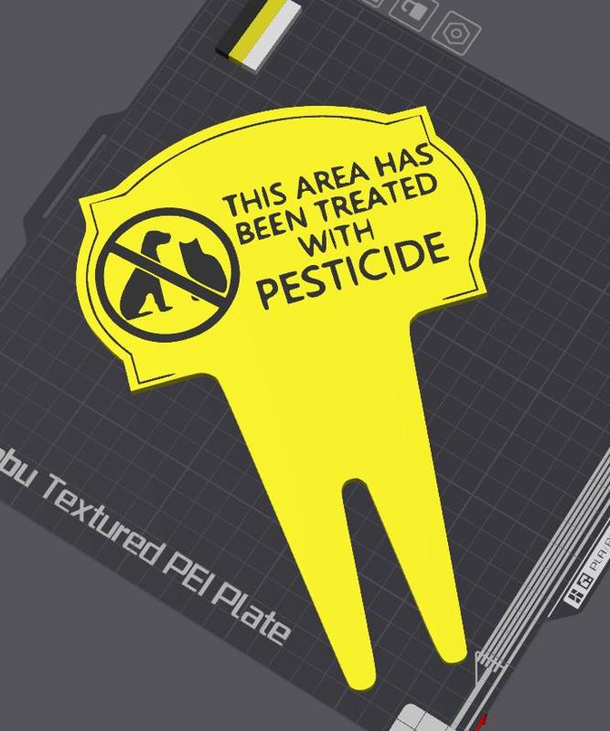 Pesticide application yard sign