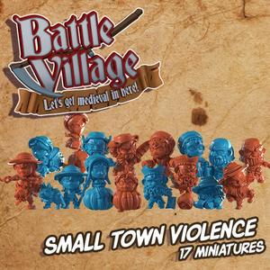 Battle Village - Small town Violence