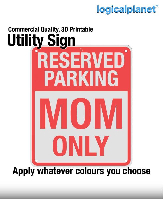 RESERVED PARKING | MOM ONLY Sign