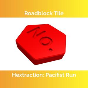 Hextraction - Roadblock Tile