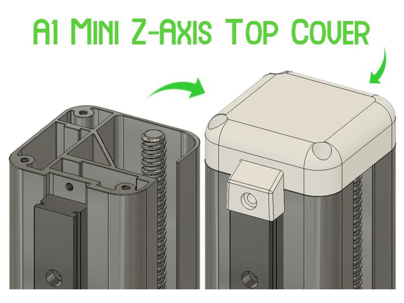 A1 Mini Z-Axis Top Cover Cap