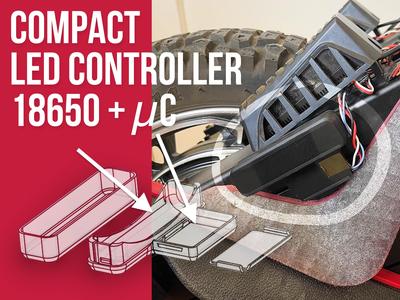 Compact LED Controller– µC + 18650 ESP case