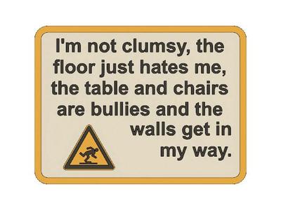 Clumsy Sign - MMU