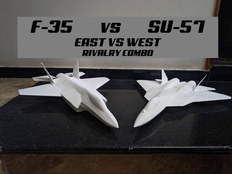 East vs West Rivalry Combo- F 35 & SU 57