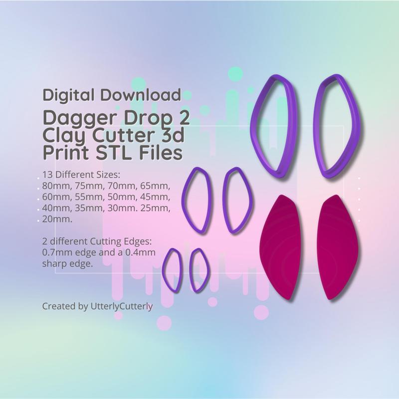 Dagger Drop 2 Clay Cutter - STL Digital File Download- 13 sizes and 2 Cutter Versions
