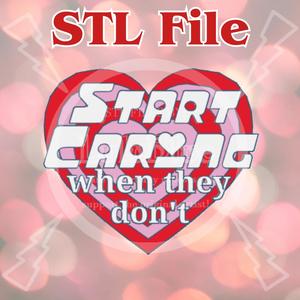 Start Caring Protest Pin