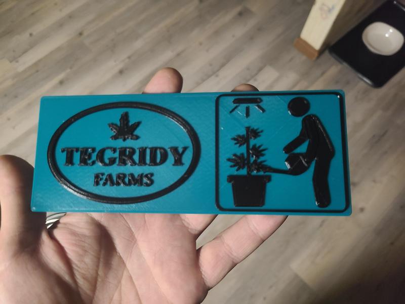 Tegridy Farms Grow Room Sign
