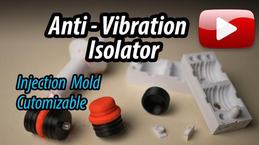 Anti-Vibration Isolator Mold - Light duty - Customizable