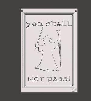 you shall not pass sign