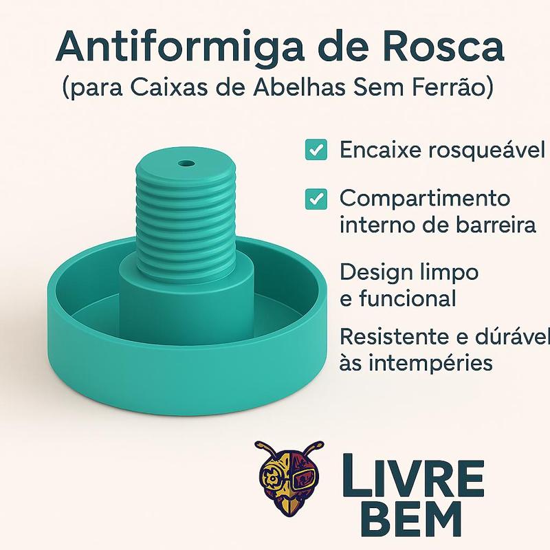 Pé Antiformiga com Rosca- Screw-on Ant Trap Hive Foot