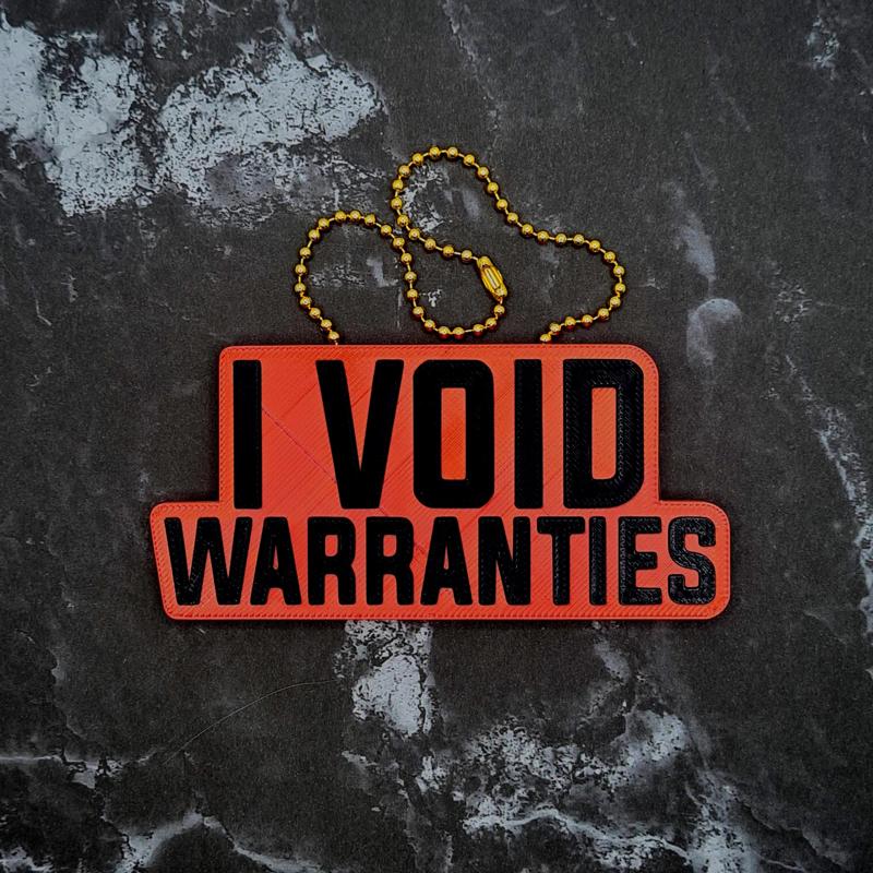 I Void Warranties Charm - JCreateNZ