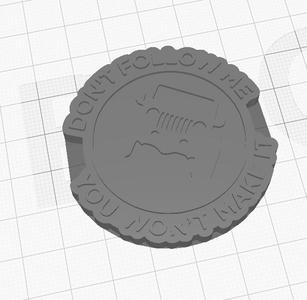 Don't Follow Me, You Won't Make It Keychain - JCreateNZ