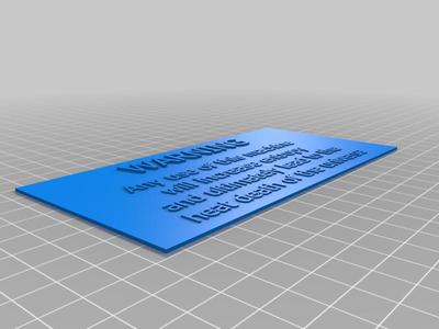 Warning sign - Any use of machine will increase entropy