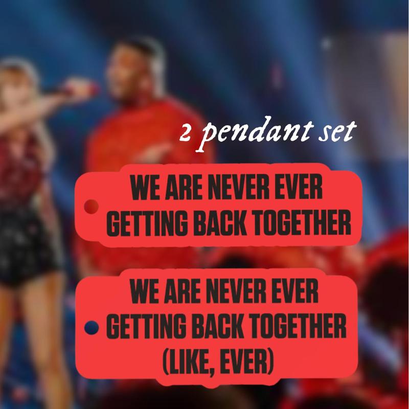 Taylor Swift We are never ever getting back together Red Keychain