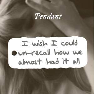 Taylor Swift TTPD "I wish I could un-recall" Keychain