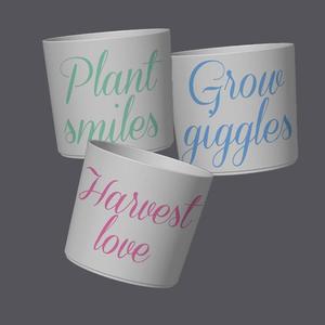 Punny Planter 19 - Plant, Grow, Harvest