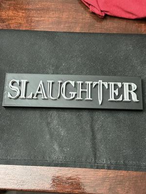 Slaughter 80's Band Sign