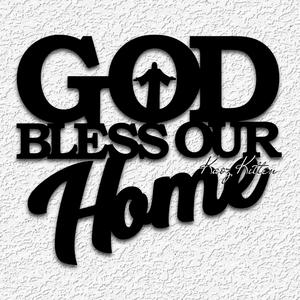 GOD BLESS OUR HOME SIGN WALL ART HOME DECOR