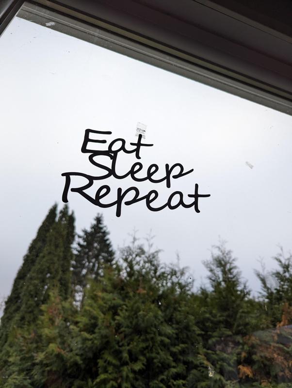 Eat Sleep Repeat
