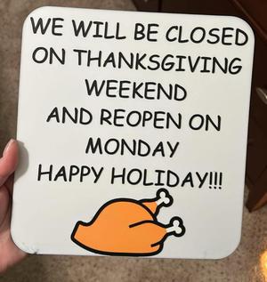 Thanksgiving Closed Sign