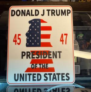 Donald J Trump 45/47 Sign 