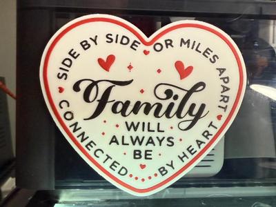 FAMILY WILL ALWAYS BE FAMILY 