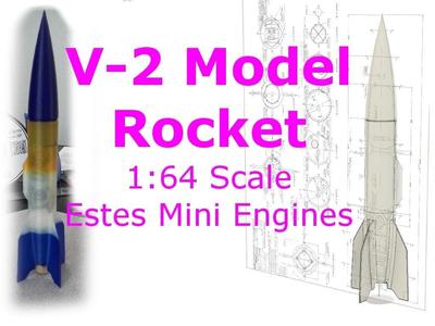 V-2 Model Rocket, 1:64 Scale for Estes Mini Engine