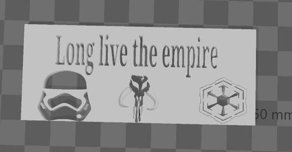 Long live the empire
