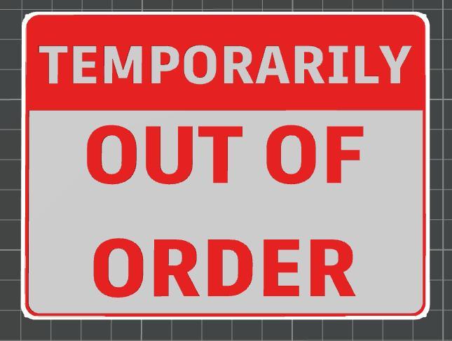 Out of Order Sign