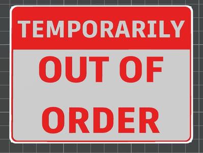 Out of Order Sign