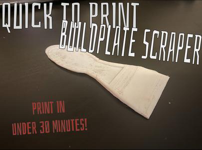 Quick to print BUILDPLATE SCRAPER